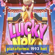 plataforma 1993 bet